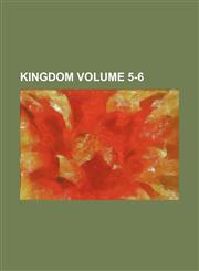 Kingdom Volume 5-6,123643921X,9781236439215