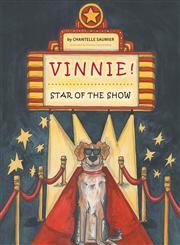 Vinnie! Star of the Show,1460217411,9781460217412