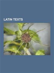 Latin Texts Almanach Cracoviense Ad Annum 1474, Anales Castellanos Primeros, Anales Castellanos Segundos, Annales Guelferbytani, A,1156778085,9781156778081