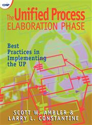 The Unified Process Elaboration Phase Best Practices in Implementing the UP,1929629052,9781929629053