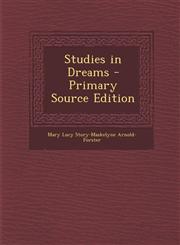 Studies in Dreams - Primary Source Edition,1294518801,9781294518808