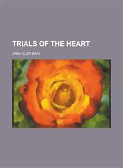 Trials of the Heart,1154996360,9781154996364