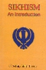 Sikhism An Introduction 2nd Revised Edition,817010288X,9788170102885