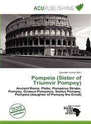 Pompeia (Sister of Triumvir Pompey),6200639752,9786200639752