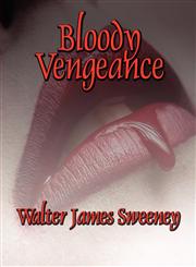 Bloody Vengeance,1448926270,9781448926275