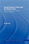 Social Policy in East and Southeast Asia,0415332559,9780415332552