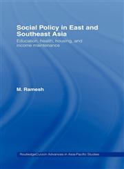 Social Policy in East and Southeast Asia,0415332559,9780415332552