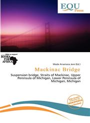 Mackinac Bridge,6136541017,9786136541013