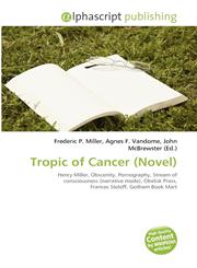 Tropic of Cancer (Novel),6134174459,9786134174459