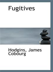 Fugitives,1113320176,9781113320179