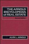 The Arnold Encyclopedia of Real Estate,047158102X,9780471581024