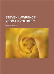 Steven Lawrence, Yeoman Volume 2,1151826960,9781151826961