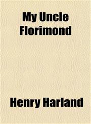 My Uncle Florimond,1152568426,9781152568426