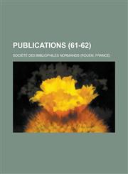 Publications (61-62 ),1234474565,9781234474560