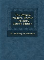 Ontario Readers. Primer,1289581797,9781289581794