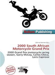 2000 South African Motorcycle Grand Prix,6139739683,9786139739684