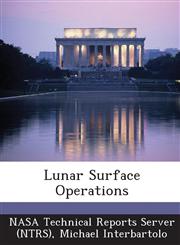 Lunar Surface Operations,1289010412,9781289010416