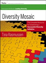 Diversity Mosaic Participant Workbook Leading Diversity,0787981737,9780787981730