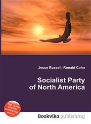 Socialist Party of North America,5511468223,9785511468228