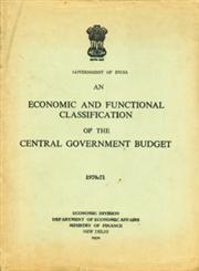 An Economic and Functional Classification of the Central Government Budget - 1970-71