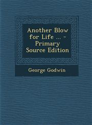 Another Blow for Life ...,1289954550,9781289954550