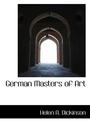 German Masters of Art,1113198788,9781113198785