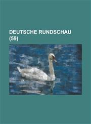 Deutsche Rundschau (59 ),1153462311,9781153462310