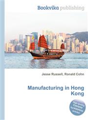 Manufacturing in Hong Kong,5512319221,9785512319222