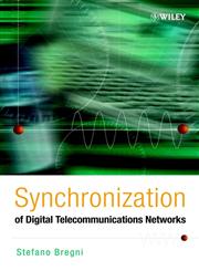 Synchronization of Digital Telecommunications Networks 1st Edition,0471615501,9780471615507