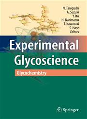 Experimental Glycoscience Glycochemistry,443177923X,9784431779230