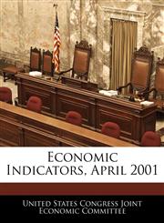 Economic Indicators, April 2001,1240625189,9781240625185
