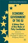 Economic Government of the EU A Balance Sheet of New Modes of Policy Coordination,1403935807,9781403935809