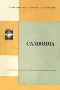 Economic and Commercial Reports : Cambodia (Economic and Commercial Conditions, 1966)