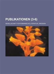 Publikationen (3-6),1234616548,9781234616540