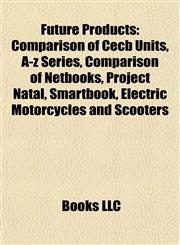 Future Products Comparison of Cecb Units,1156478332,9781156478332