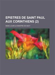 Epistres de Saint Paul Aux Corinthiens (2 ),1231017937,9781231017937