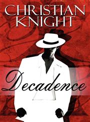 Decadence,1607498022,9781607498025