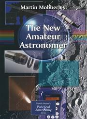 The New Amateur Astronomer,1852336633,9781852336639