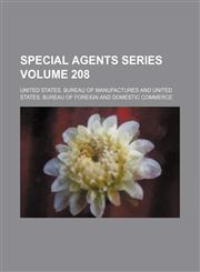 Special agents series Volume 208,113095711X,9781130957112