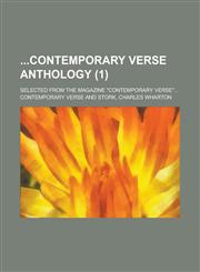 Contemporary Verse Anthology; Selected from the Magazine "Contemporary Verse..." (1),1235654893,9781235654893