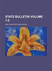 State bulletin Volume 1-2,1236571320,9781236571328
