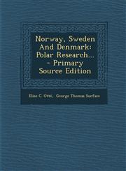 Norway, Sweden and Denmark Polar Research... - Primary Source Edition,1295366282,9781295366286