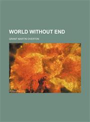 World without end,1150252596,9781150252594