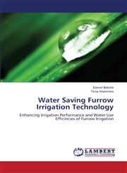 Water Saving Furrow Irrigation Technology,3848485265,9783848485260
