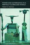 Power and Governanace in a Partially Globalized World,0415288193,9780415288194