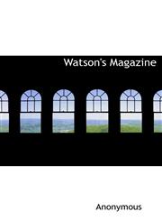 Watson's Magazine,1140480863,9781140480860