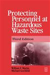 Protecting Personnel at Hazardous Waste Sites 3e 3rd Edition,0750670495,9780750670494