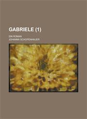 Gabriele; Ein Roman (1 ),1231183144,9781231183144