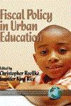 Fiscal Policy in Urban Education (PB),1931576149,9781931576147
