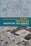 Routledge Historical Atlas of Jerusalem 4th Edition,0415433444,9780415433440